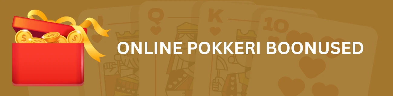 Online pokkeri boonused